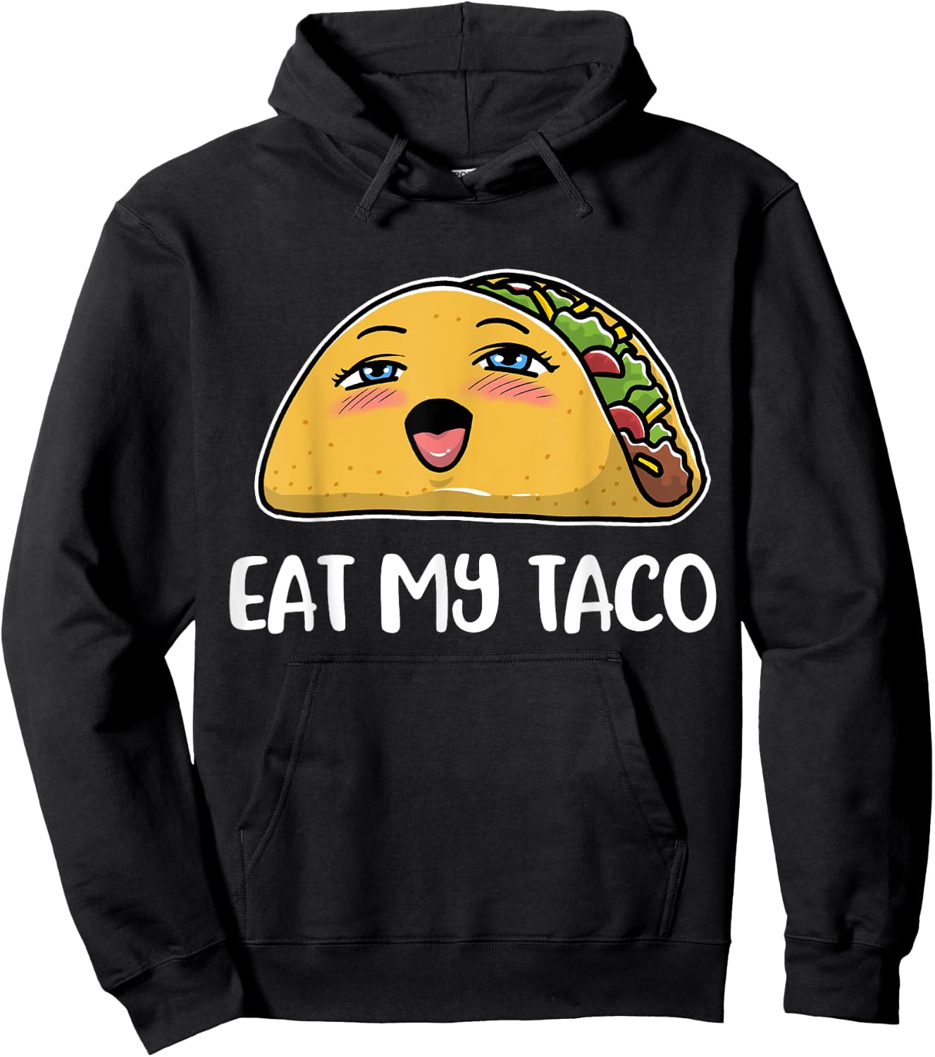 Eat My Taco Hoodie - Hoodie | Black