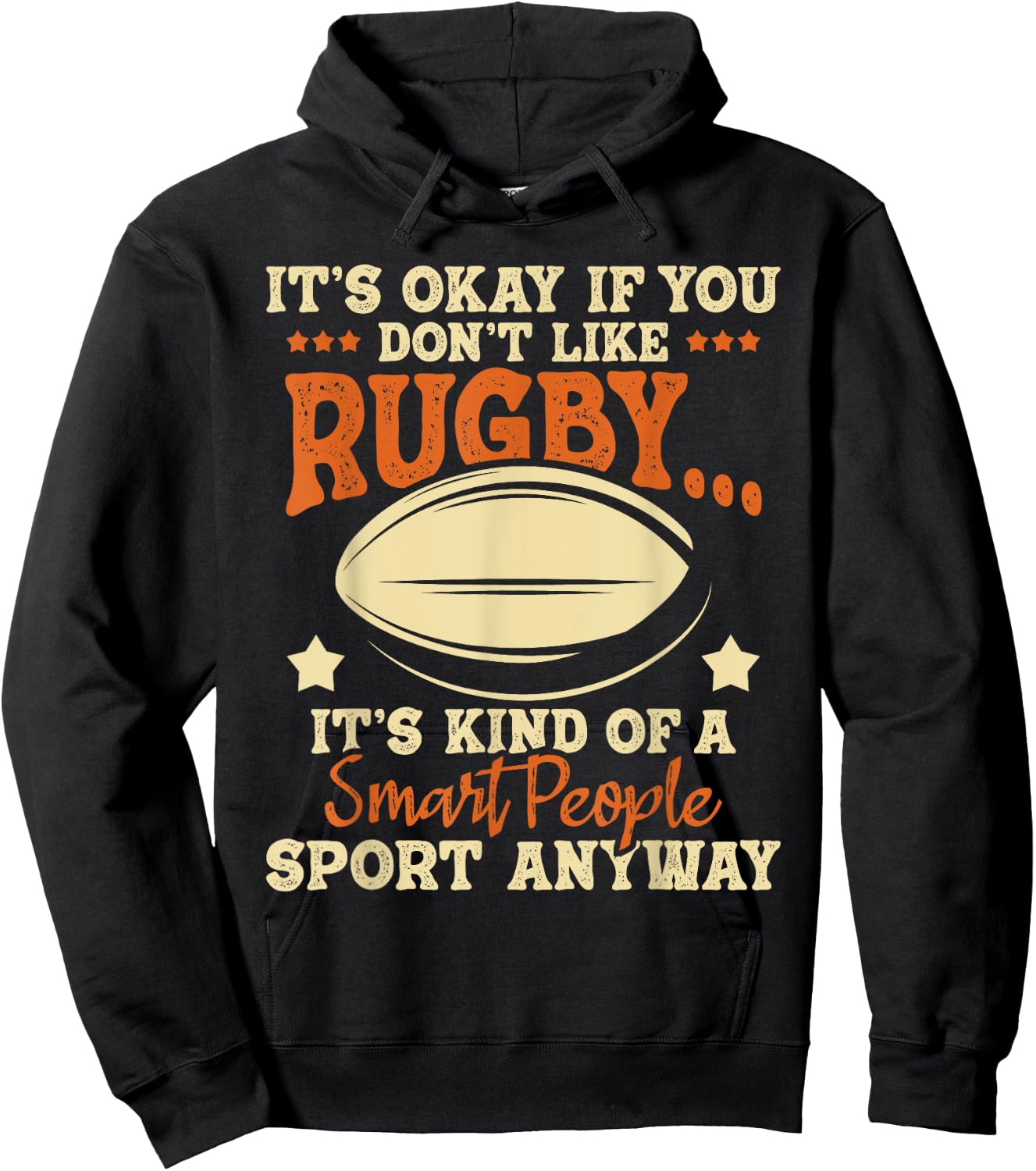 It's Okay If You Don't Like Rugby - Rugby Player Coach Hoodie - Hoodie | Black