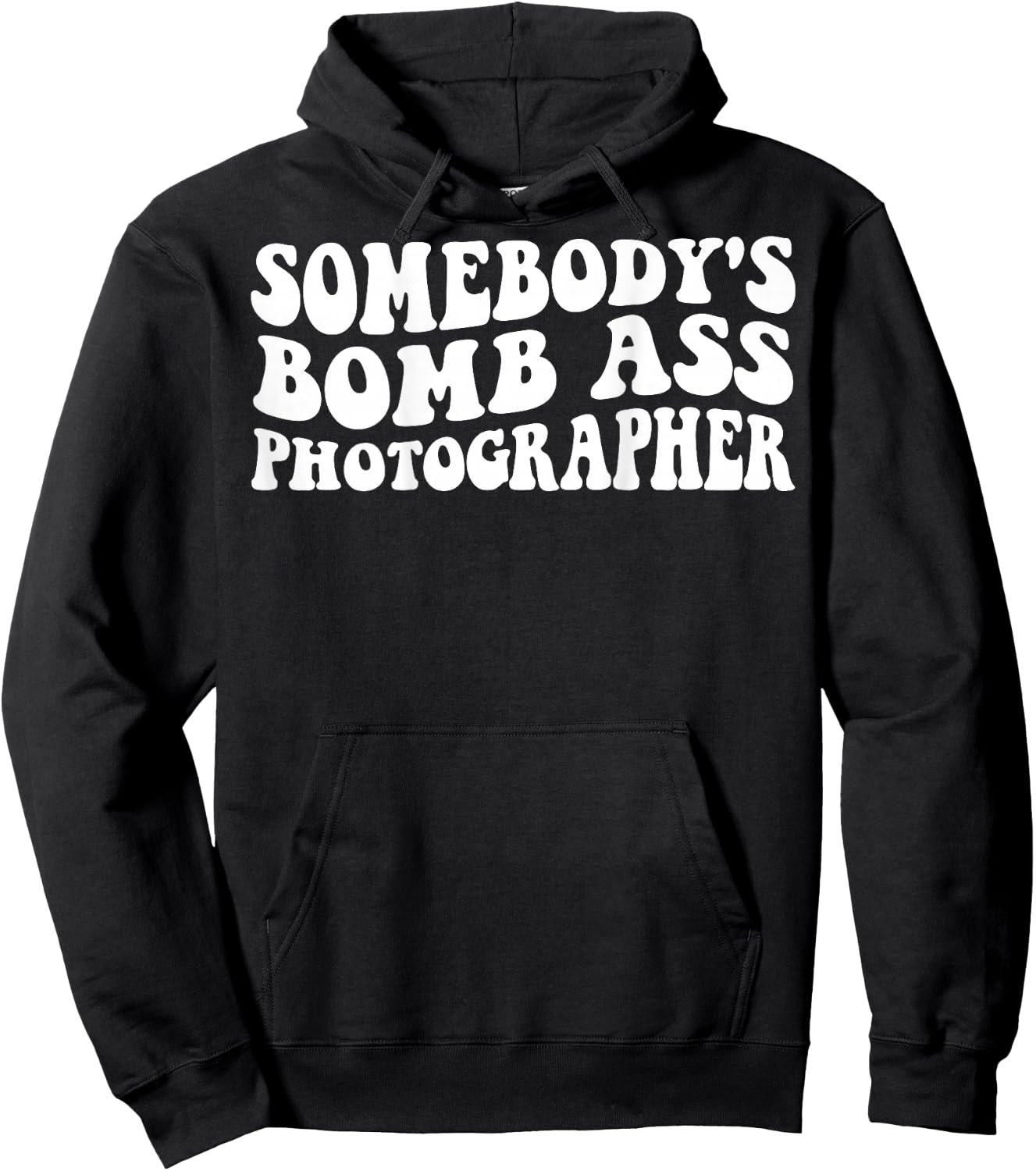 Somebody's Bomb Ass Photographer Hoodie - Hoodie | Black