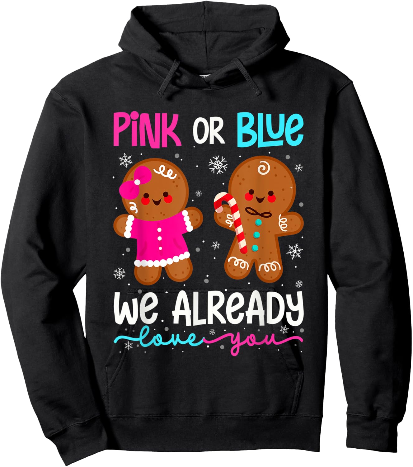 Cute Gingerbread Gender Reveal Funny Pink Or Blue Love You Hoodie - Hoodie | Black