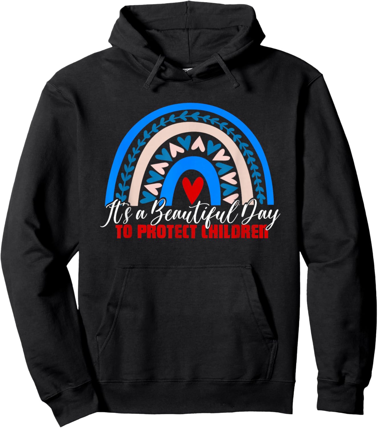 It's Beautiful Day Protect Children | Child Abuse Awareness Hoodie - Hoodie | Black