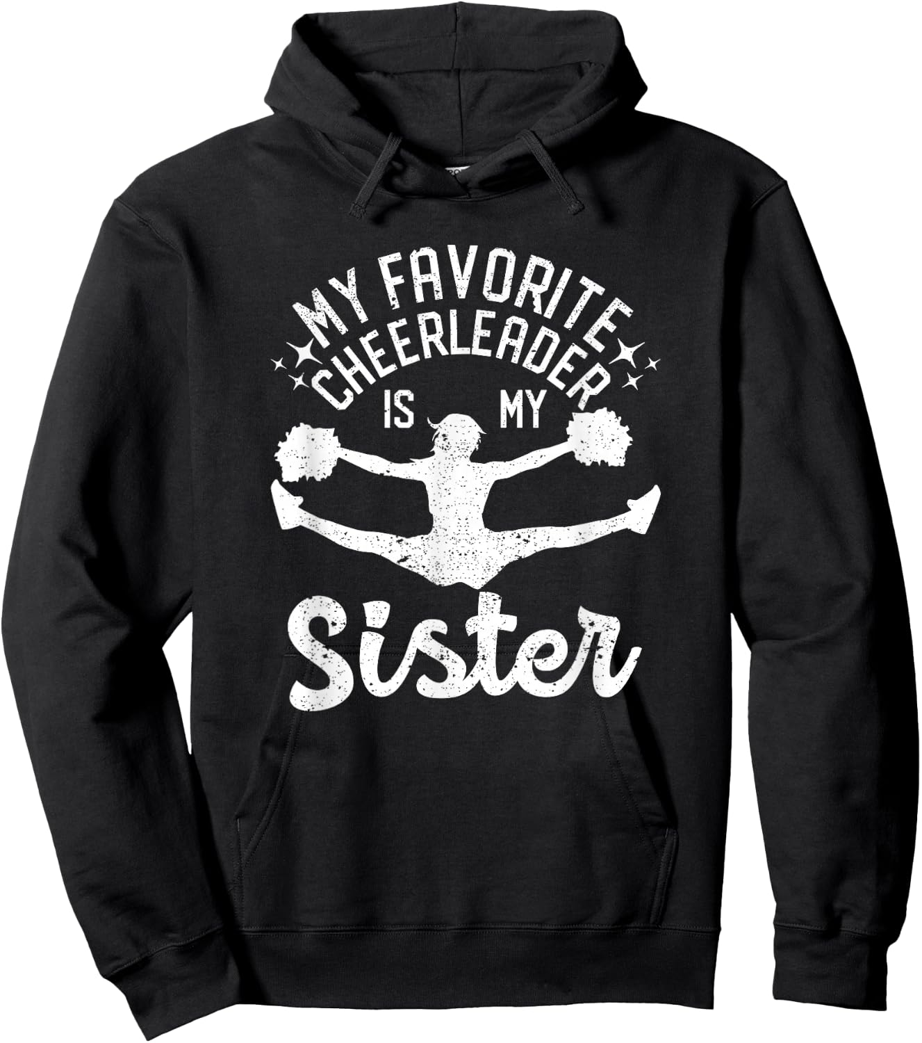 My Favorite Cheerleader is My Sister, Cheerleading Cheer Sis Hoodie - Hoodie | Black