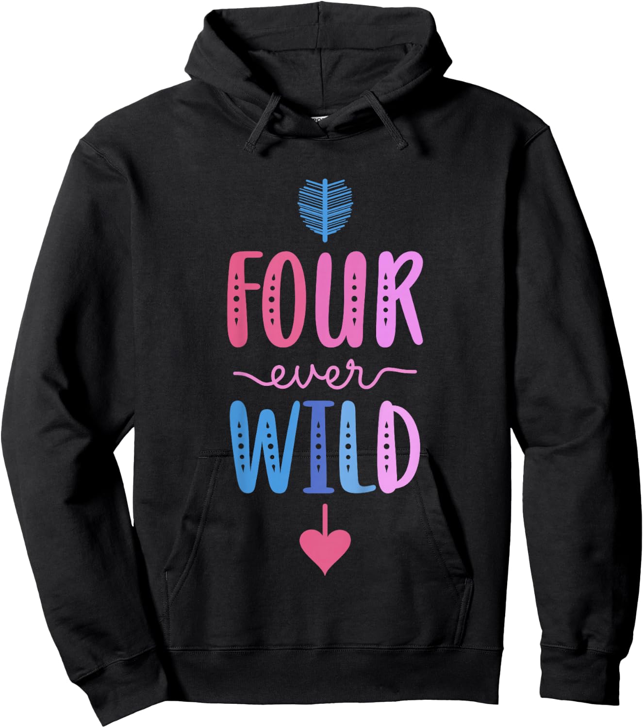 Four Ever Wild 4th Birthday For Girl 4 Year Old Girls Hoodie - Hoodie | Black
