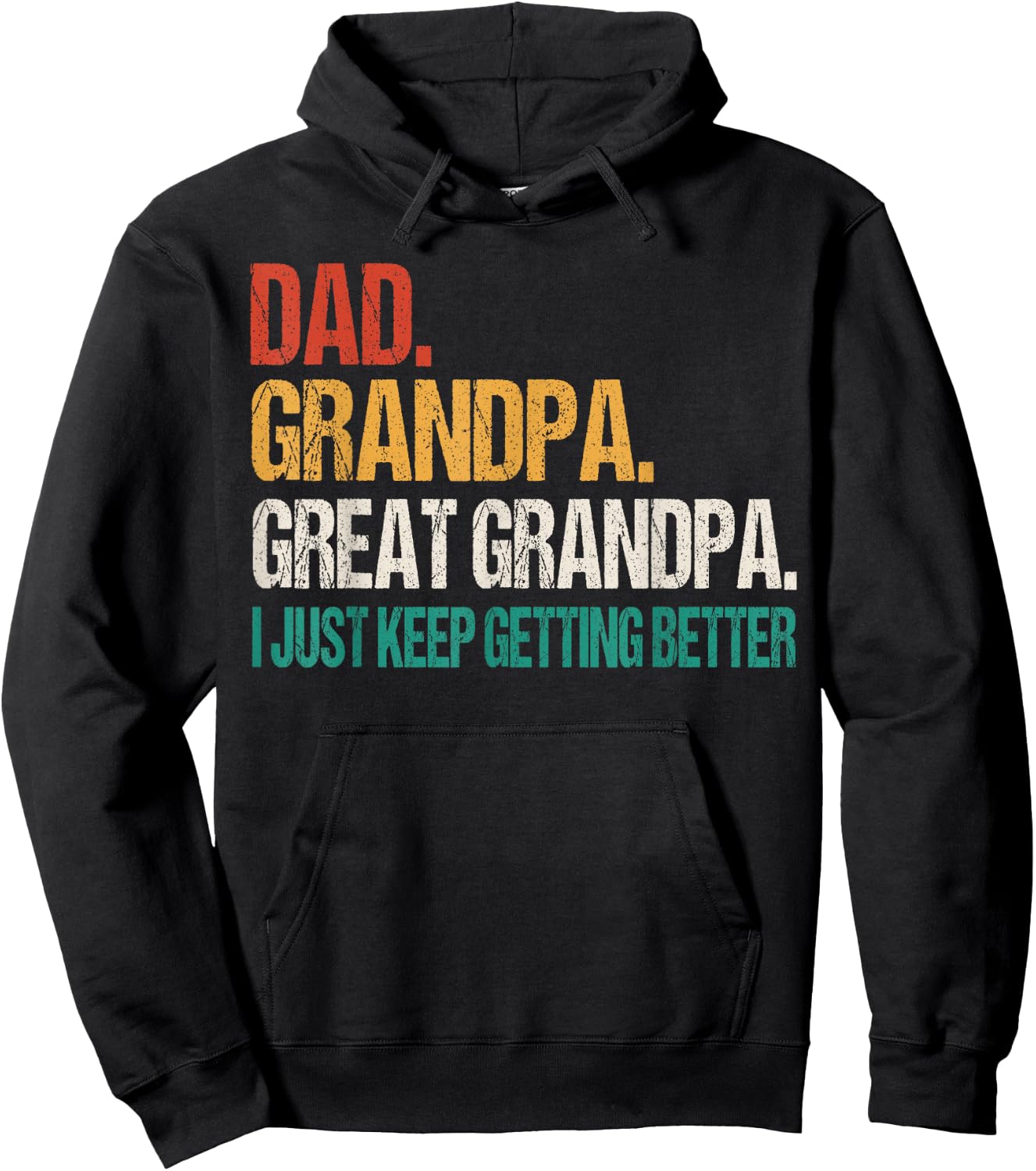 Dad Grandpa Great Grandpa Fathers Day For Great Grandfather Hoodie - Hoodie | Black