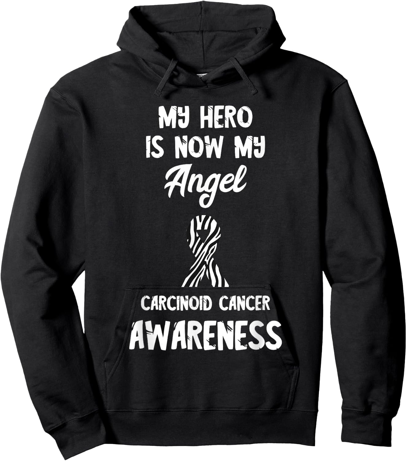 My Hero Angel Zebra Ribbon Carcinoid Cancer Awareness Hoodie - Hoodie | Black