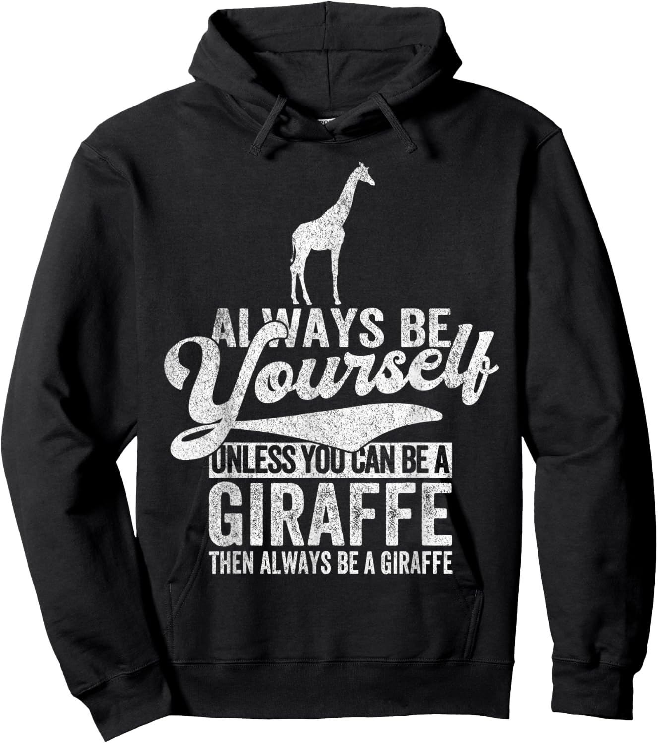 Always Be A Giraffe Lover Funny Giraffe Quote Retro Hoodie - Hoodie | Black