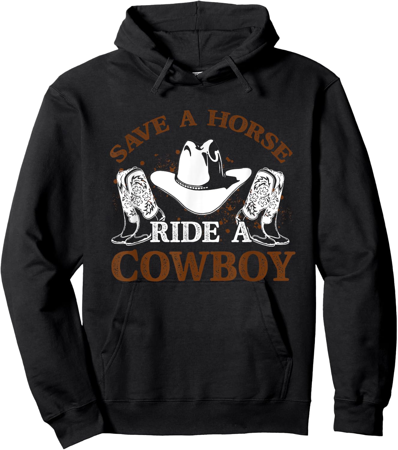 Save A Horse Ride A Cowboy for Cowgirls Horsericder Hoodie - Hoodie | Black