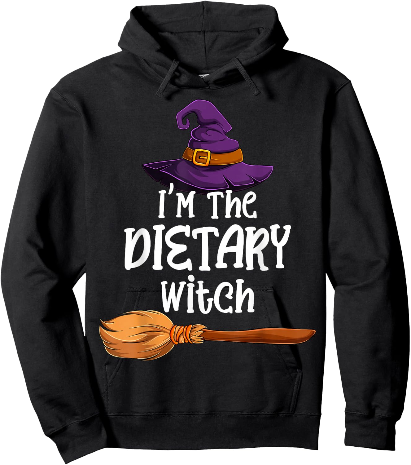 I'm the Dietary Witch Halloween Matching Group Costume Hoodie - Hoodie | Black