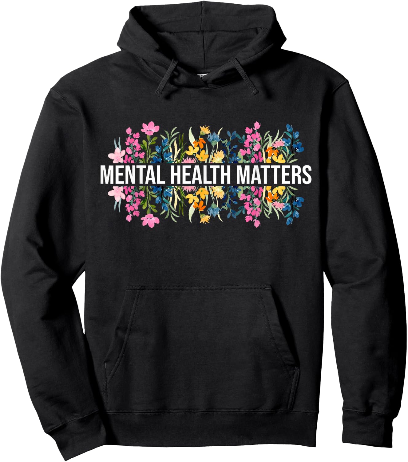 Vintage Wildflower Mental Health Matters Awareness Month Hoodie - Hoodie | Black