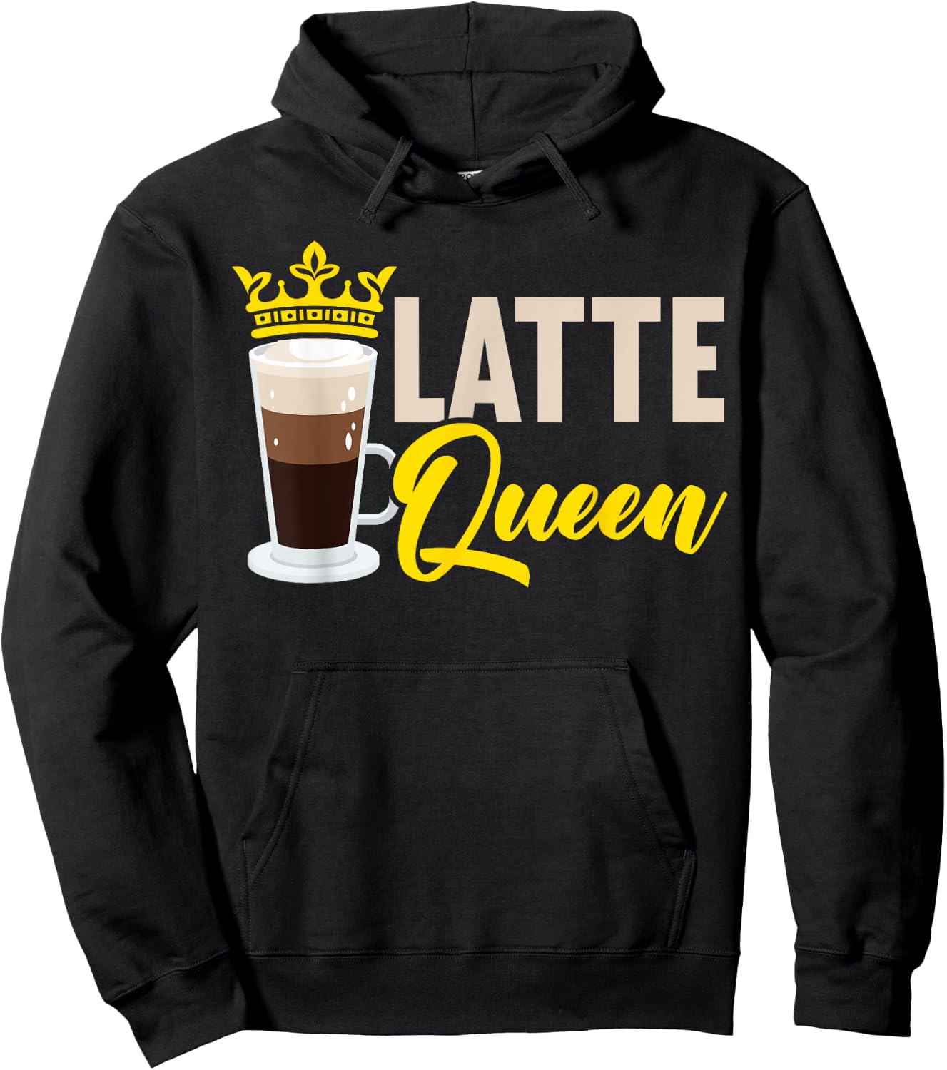 Latte Queen Caffeine Lover Coffee Drinker Coffeeholic Hoodie - Hoodie | Black
