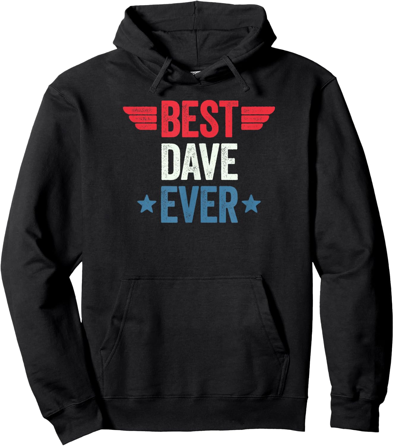 Best Dave Ever Hoodie - Hoodie | Black