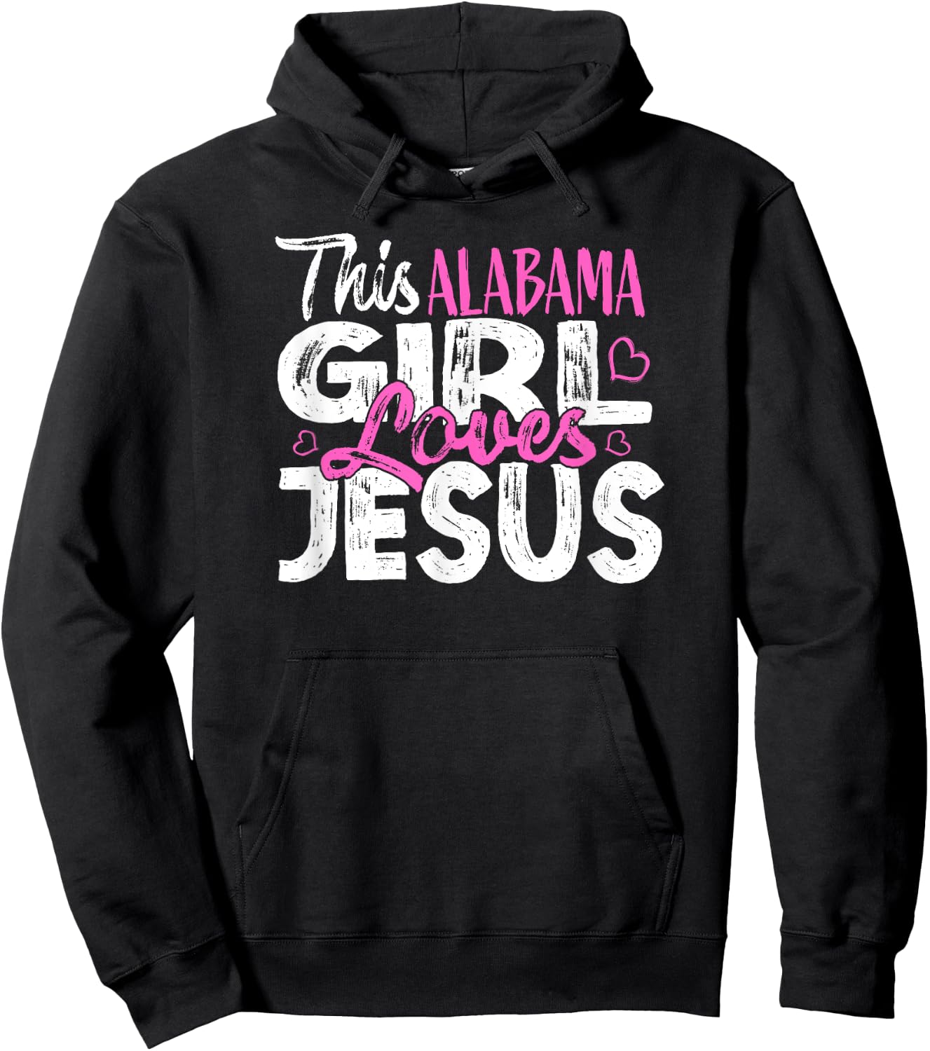 This Alabama Girl Loves Jesus Hoodie - Hoodie | Black