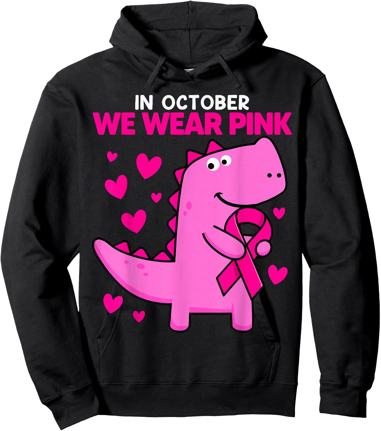 In October We Wear Pink Dinosaur T Rex Breast Cancer Toddler Hoodie - Hoodie | Black