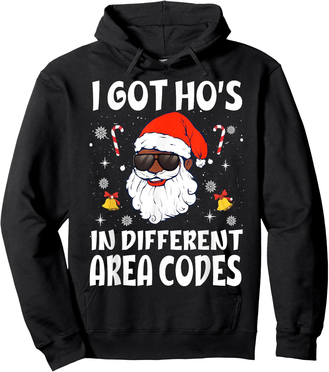 I Got Hos In Different Area Codes Afro American Santa Claus Hoodie - Hoodie | Black