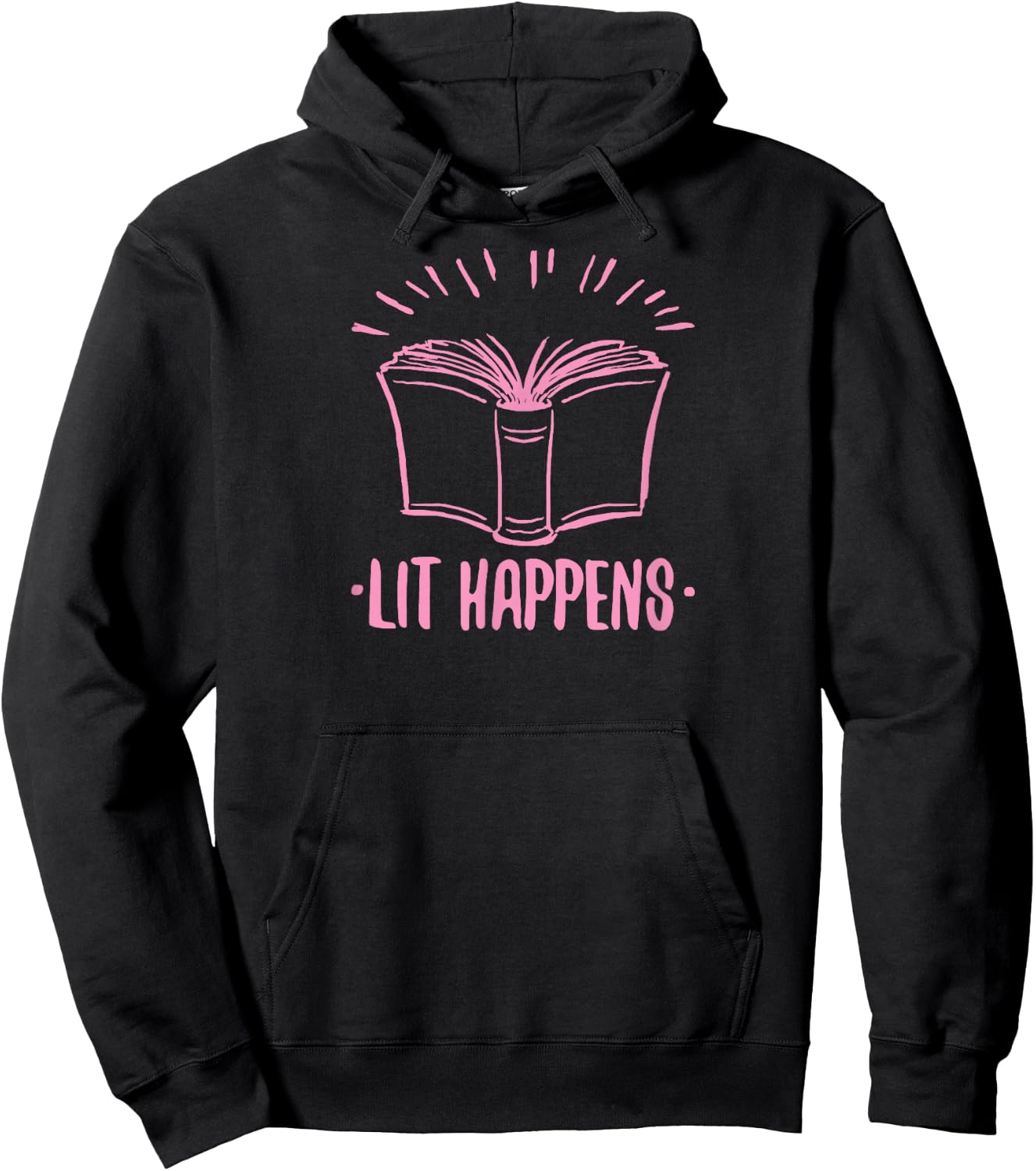 Lit Happens Book Reading Literary English Teacher Librarian Hoodie - Hoodie | Black