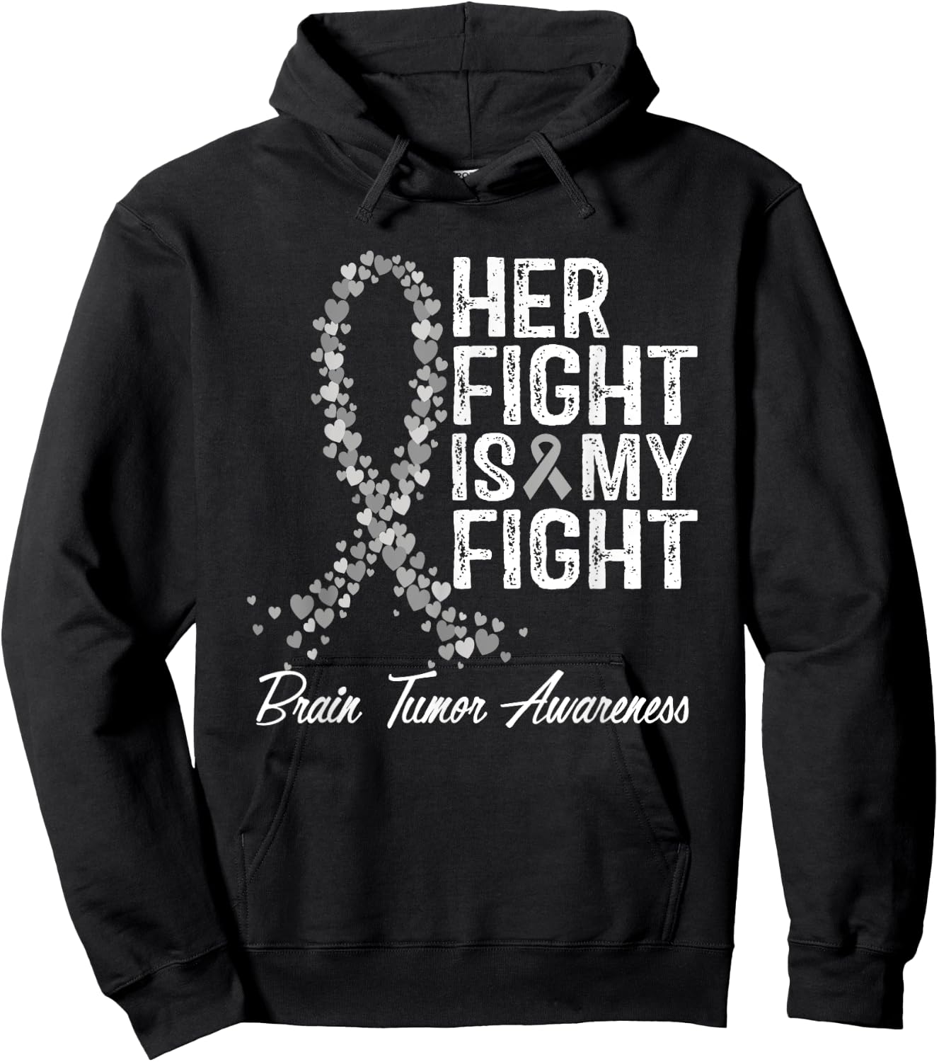 Brain Tumor Awareness Her Fight Is My Support Hoodie - Hoodie | Black