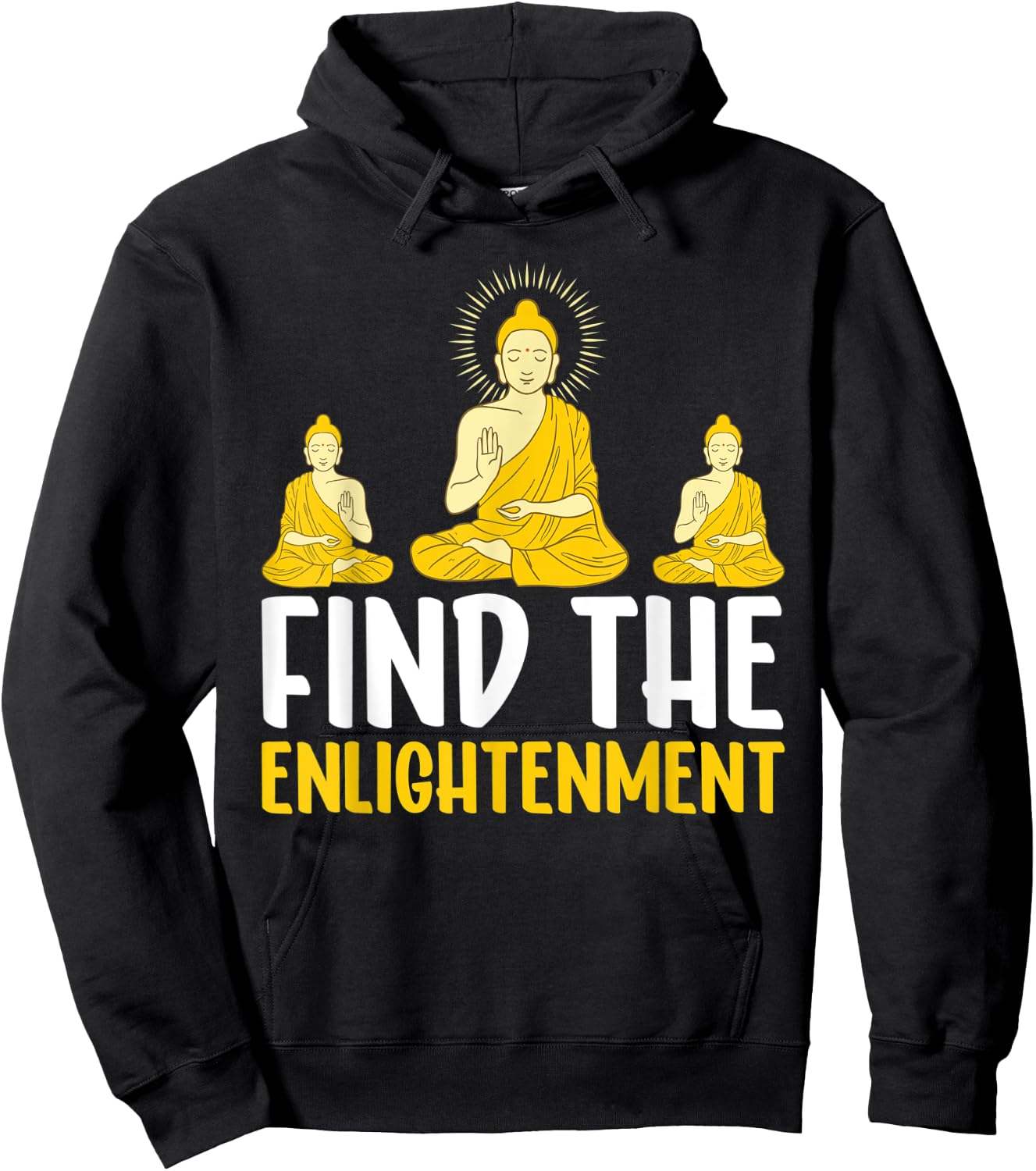 Find The Enlightenment I Buddha Hoodie - Hoodie | Black