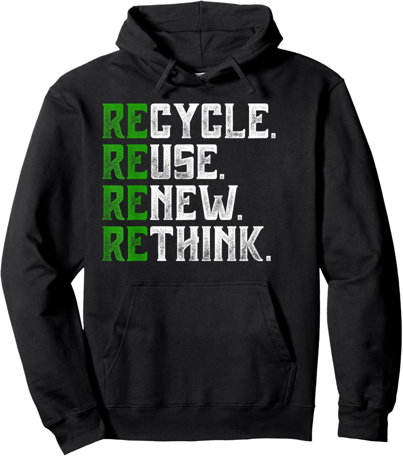 Recycle Reuse Renew Rethink Earth Day Environmental Activism Hoodie - Hoodie | Black