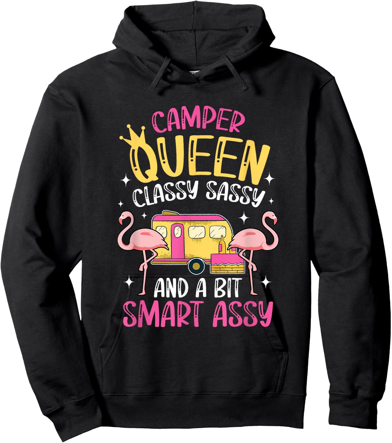 Camper Queen Classy Sassy Smart Funny Women Girls Camping RV Hoodie - Hoodie | Black