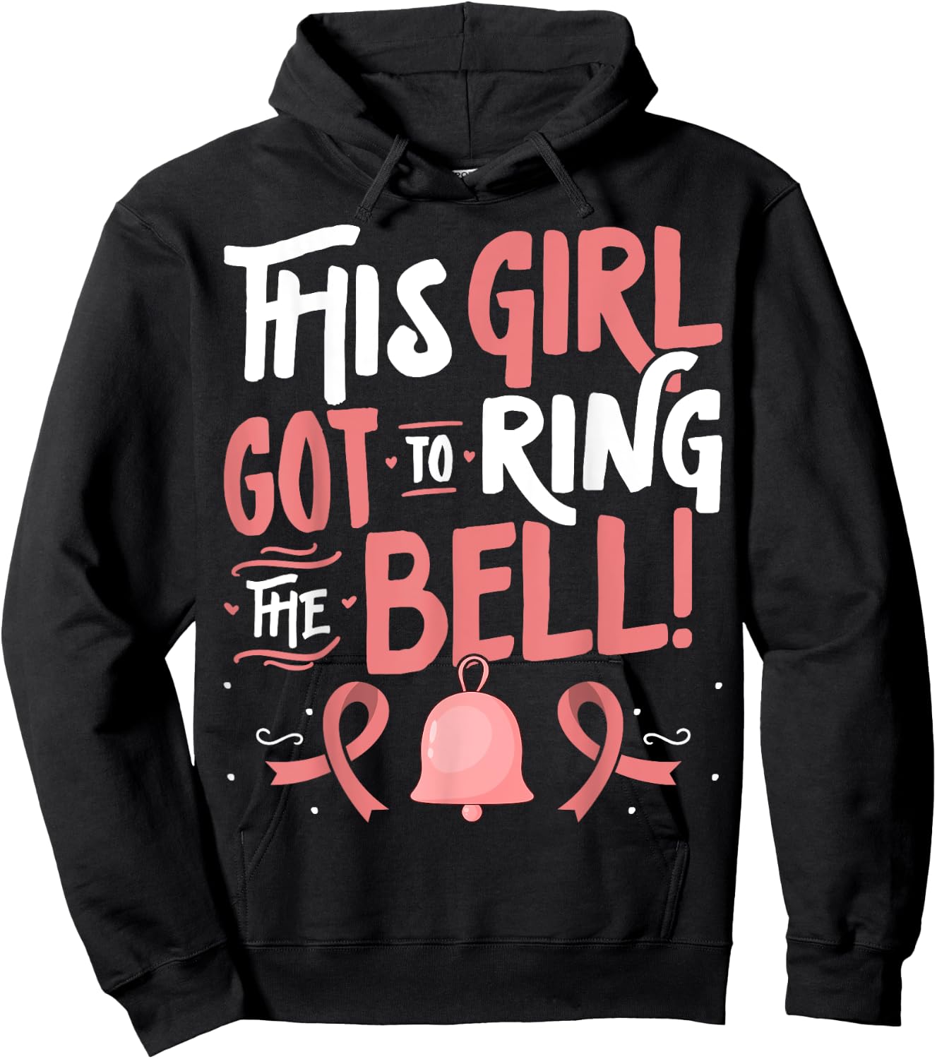 Breast Cancer Awareness - This Girl Got to Ring the Bell Hoodie - Hoodie | Black