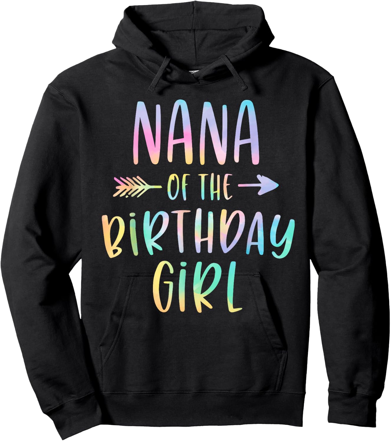 Nana of the Birthday Girl Tie Dye Colorful Bday Hoodie - Hoodie | Black