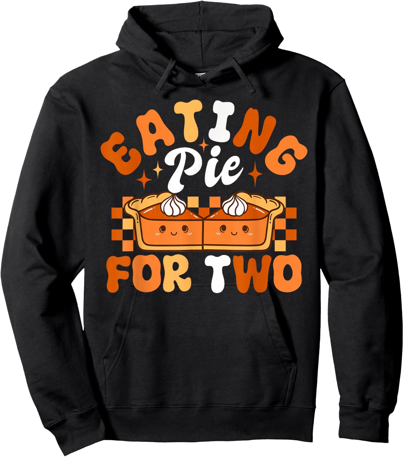 Eating Pie For Two Thanksgiving Pregnancy Announcement Hoodie - Hoodie | Black