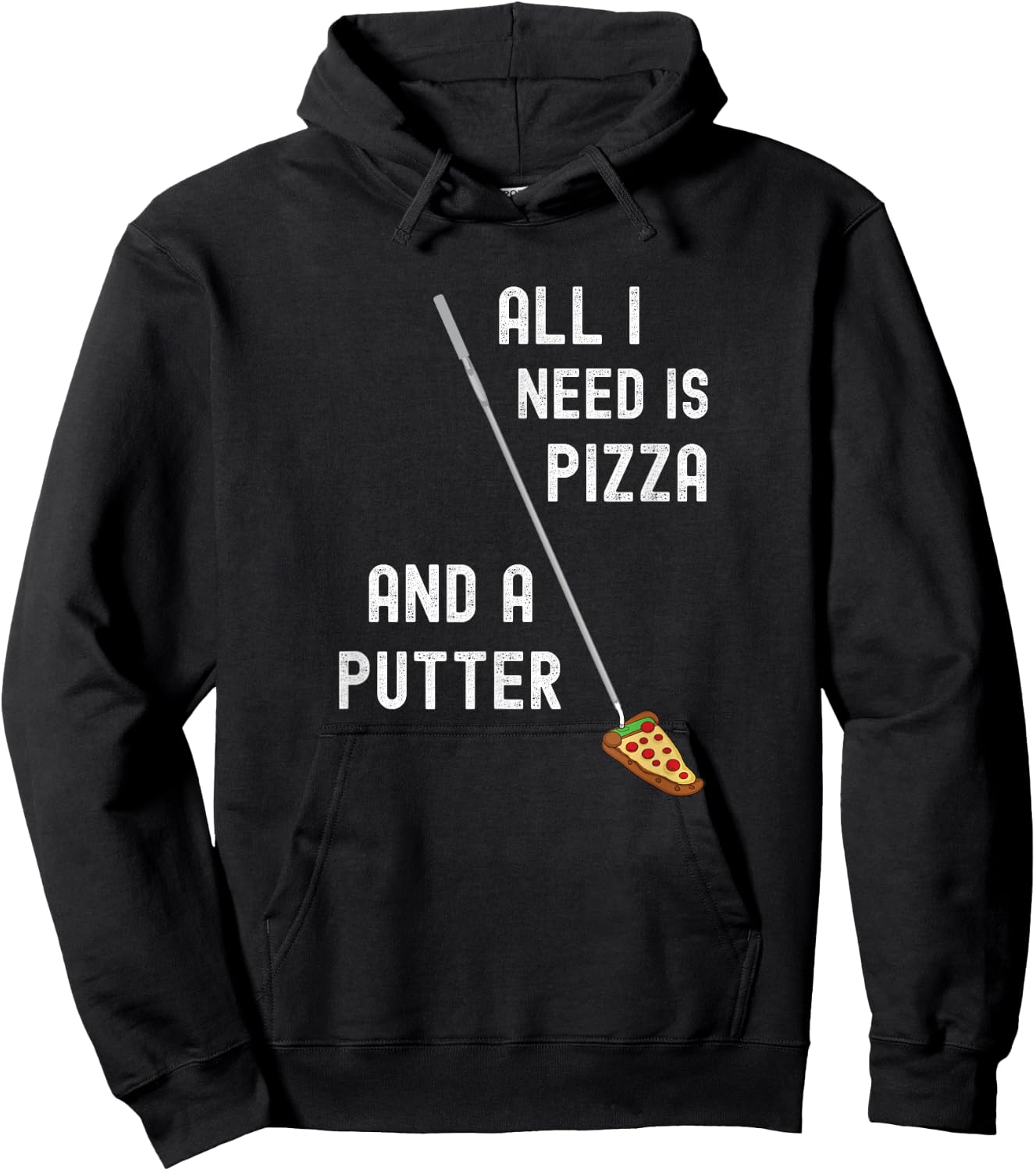 Pizza and Putter - Funny Golf Golfing Hoodie - Hoodie | Black