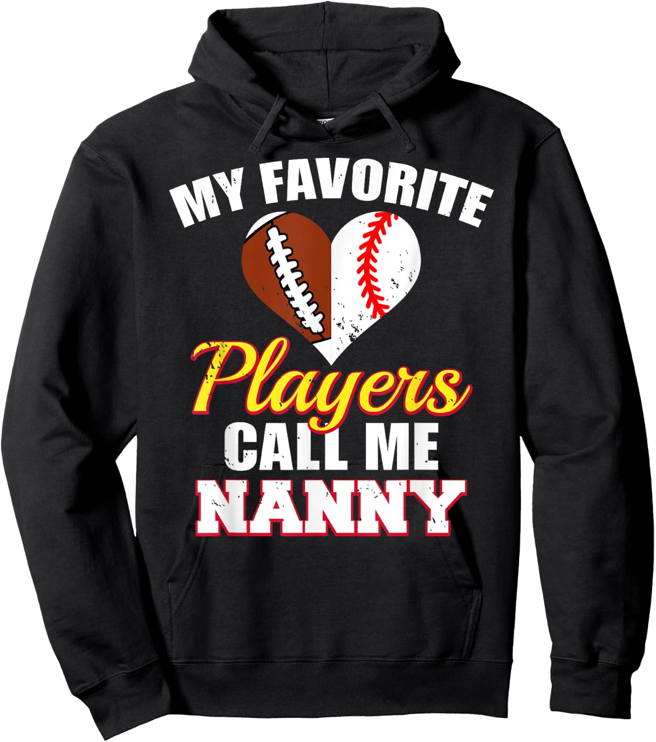 My Favorite Players Call Me Nanny Football Baseball Nanny Hoodie - Hoodie | Black