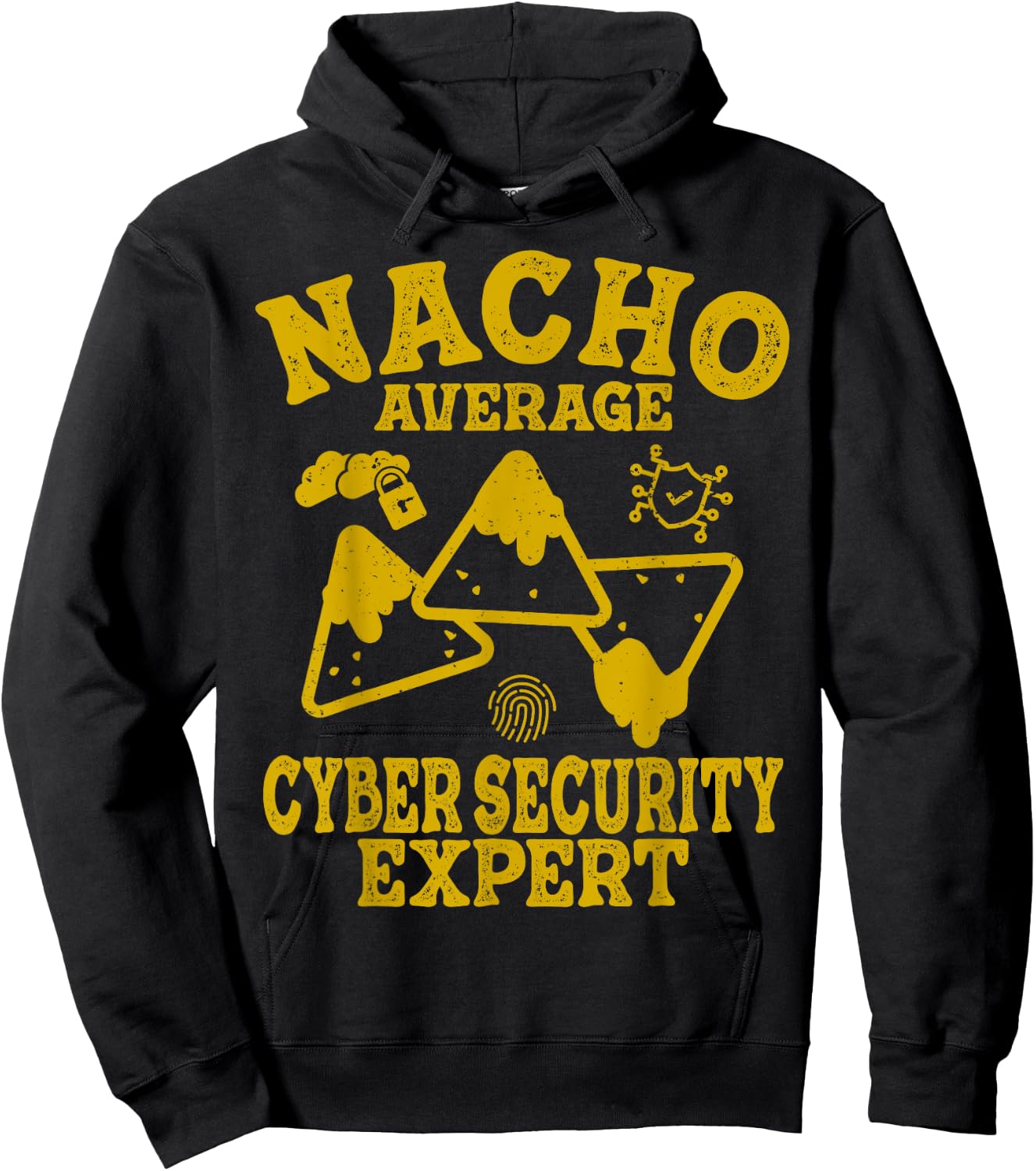 Funny cyber security Cybersecurity not your nacho average Hoodie - Hoodie | Black