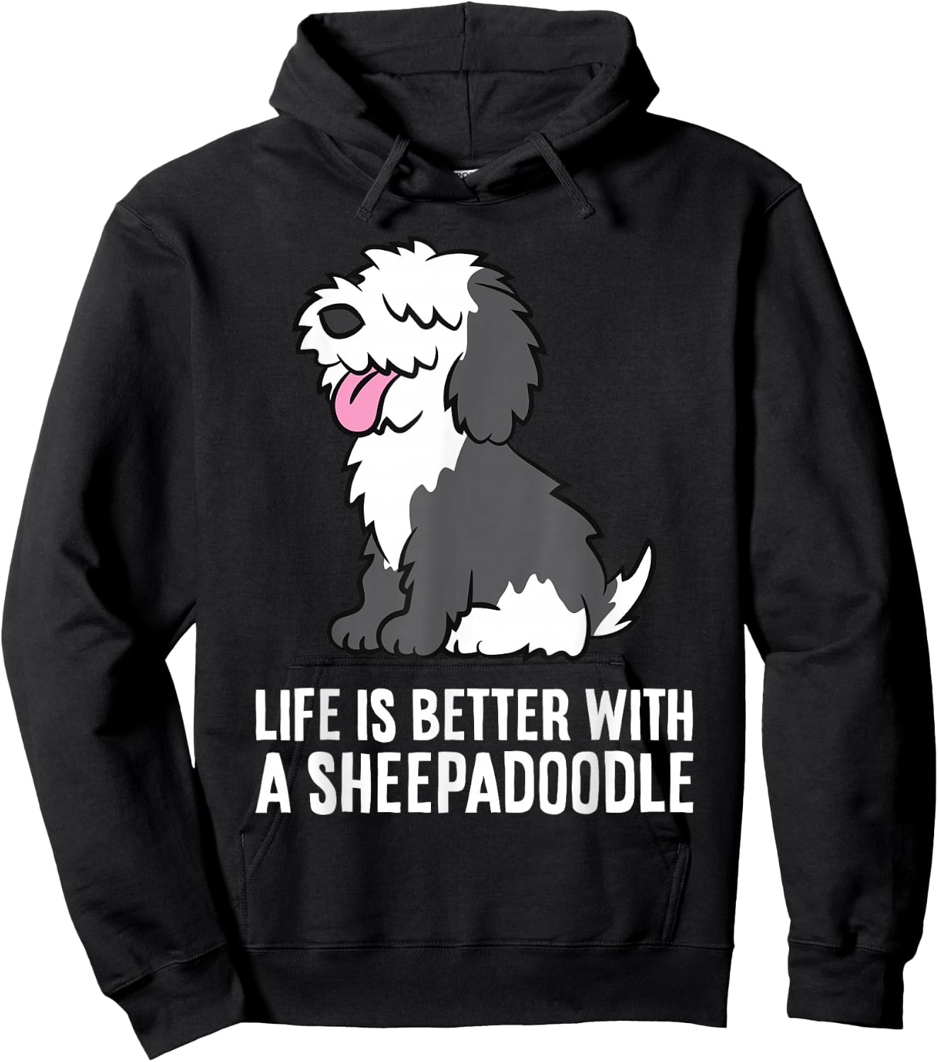 Life Is Better With A Sheepadoodle Dog Hoodie - Hoodie | Black