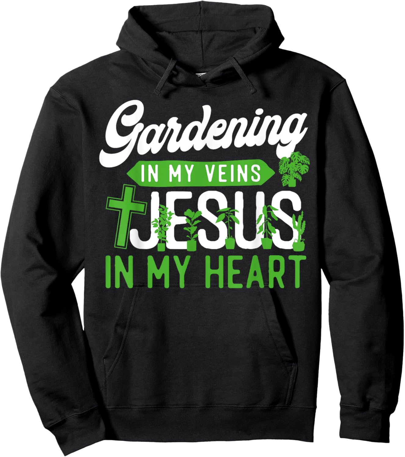 Plant Lover Gardening Jesus Faith Christian Gardening In My Hoodie - Hoodie | Black