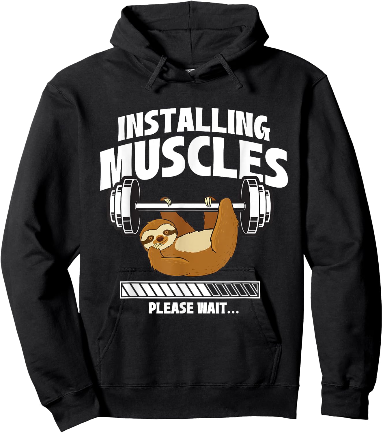 Installing Muscles Please Wait - Gym Exercise Sloth Lover Hoodie - Hoodie | Black