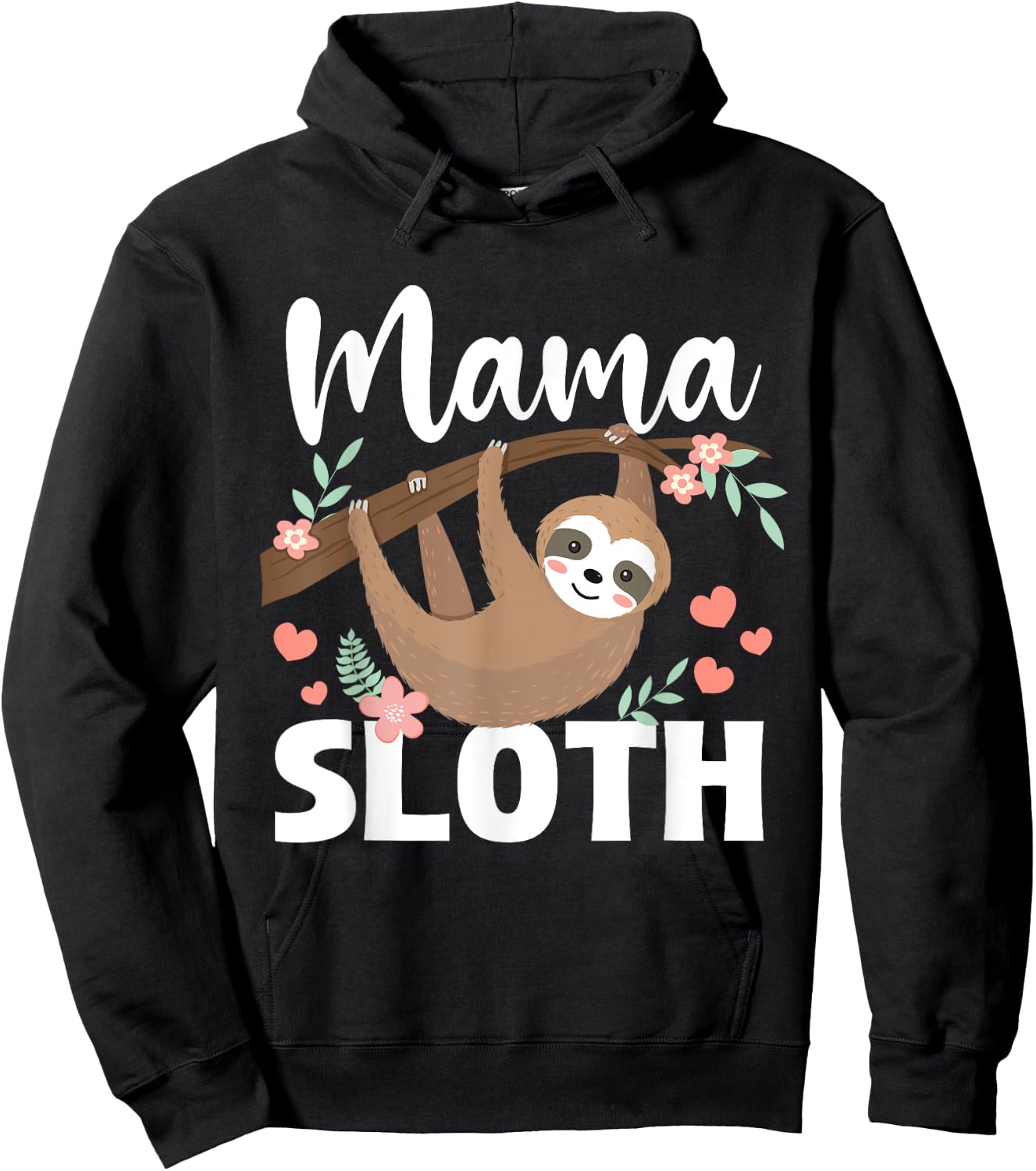 Mama Sloth - Mother's Day Wildlife Animal Lover Zookeeper Hoodie - Hoodie | Black