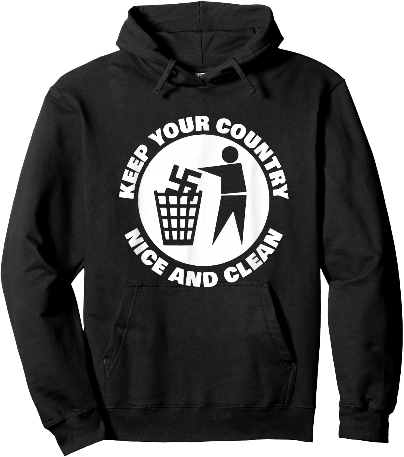 Keep Your Country Nice and Clean - Keep Your Country Nice and Clean Brand - -Adults - X-Small - Black - Short Sleeve - Cotton, Polyester Hoodie - Hoodie | Black