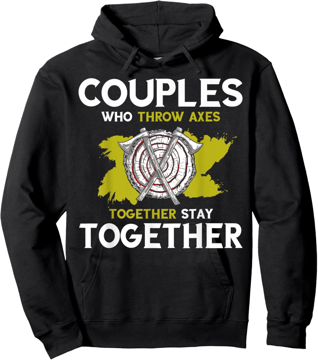 Axe Throwing Couple Together Axe Thrower Hatchet Throw Hoodie - Hoodie | Black