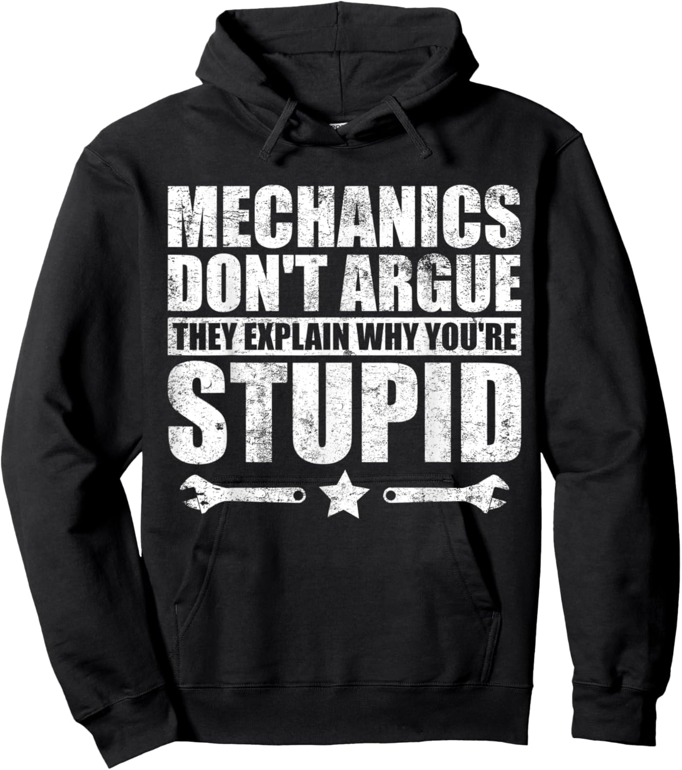 Mechanics Don't Argue Funny Mechanic Hoodie - Hoodie | Black