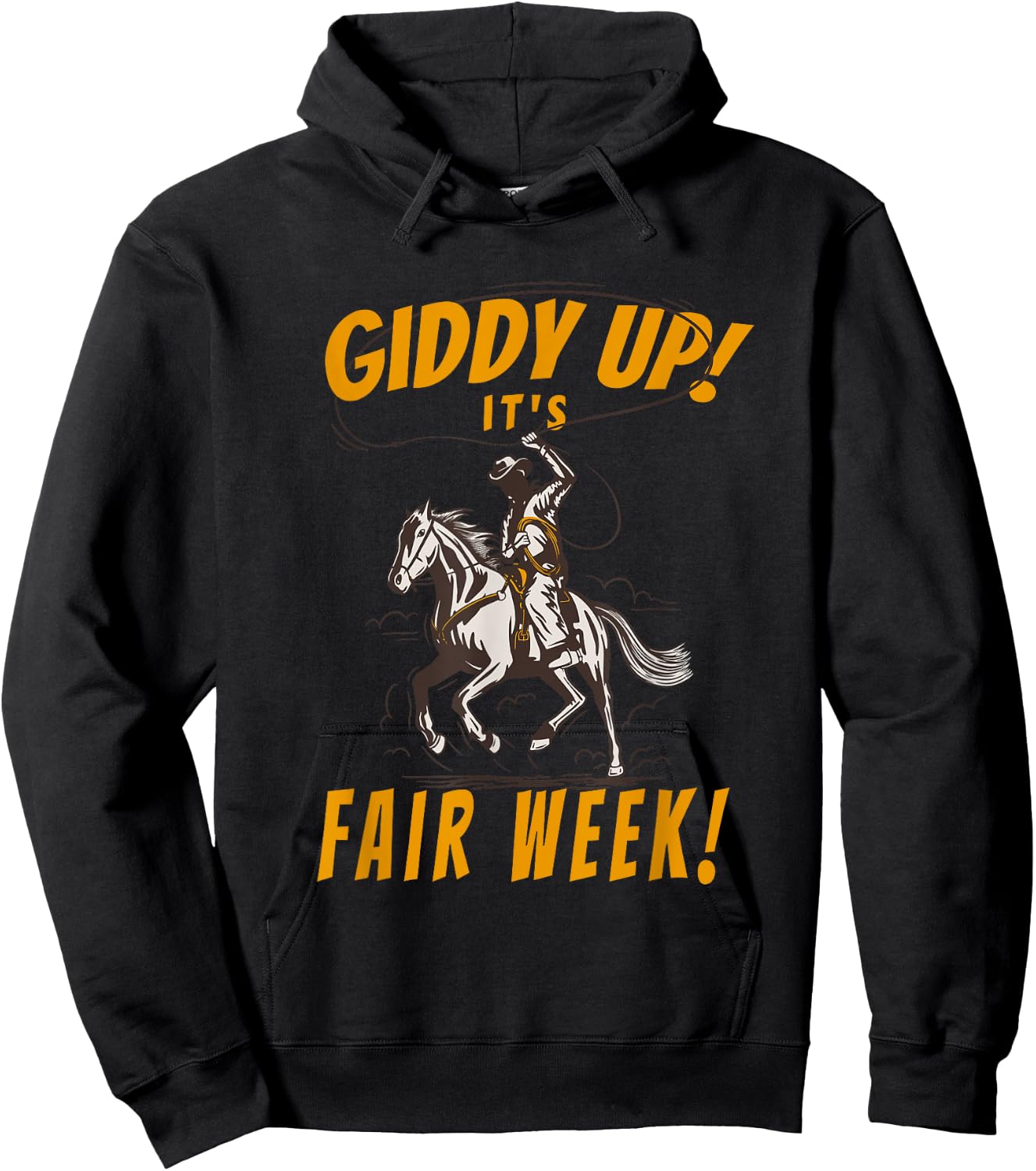 Giddy Up It's Fair Week! - State and County Fair Horse Art Hoodie - Hoodie | Black
