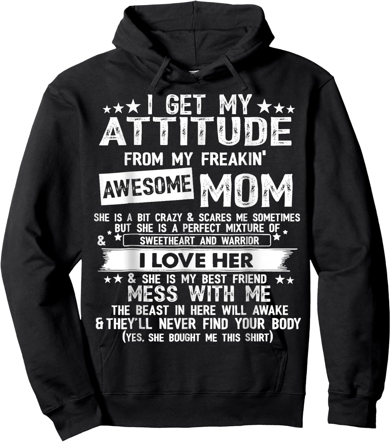I Get My Attitude From My Freaking Awesome Mom Funny Gifts Hoodie - Hoodie | Black