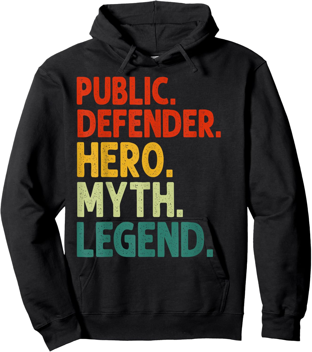 Public Defender Hero Myth Legend Vintage Public Defender Hoodie - Hoodie | Black