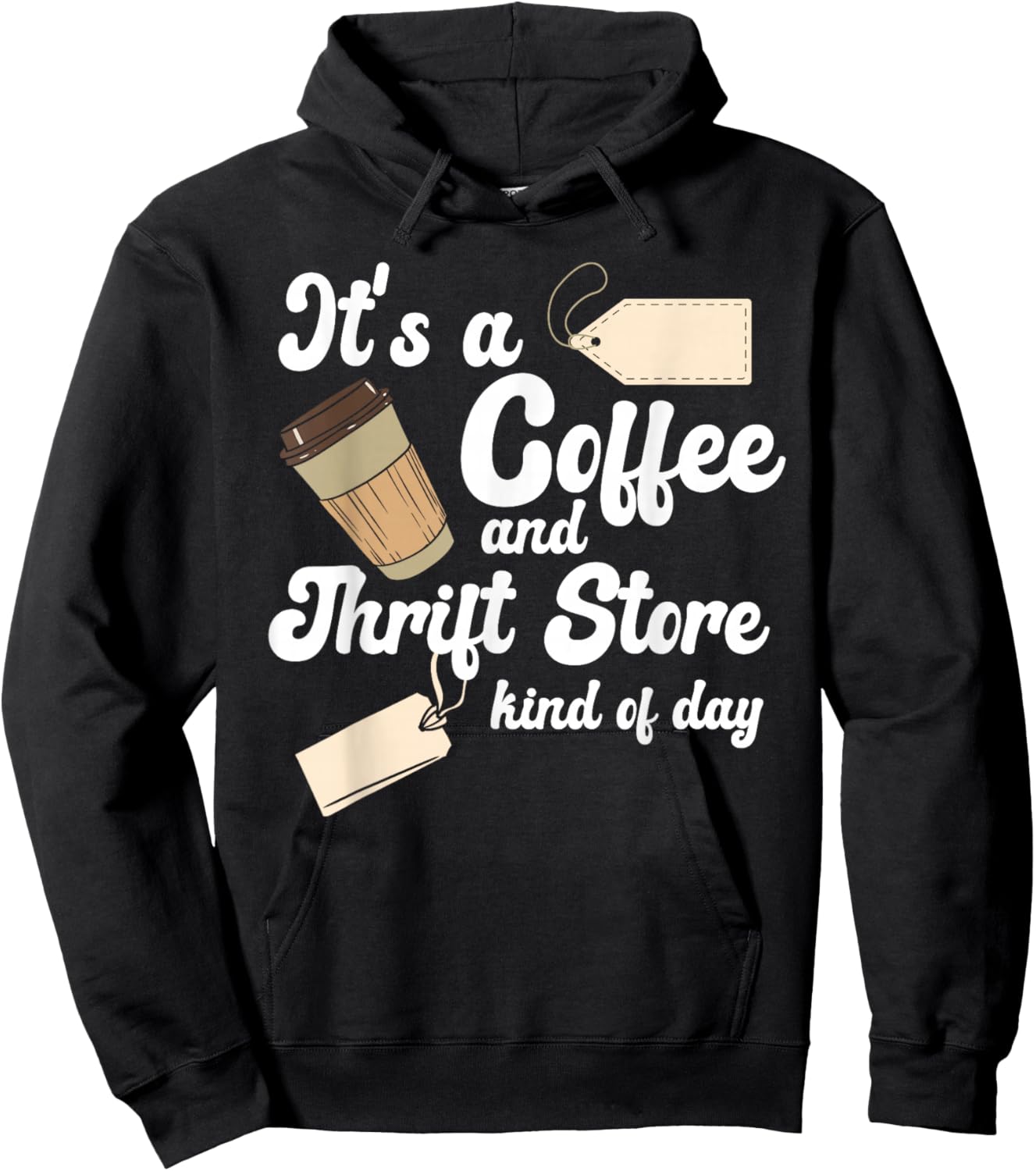 Thrift Store And Coffee Yard Sale Thrifting Hoodie - Hoodie | Black