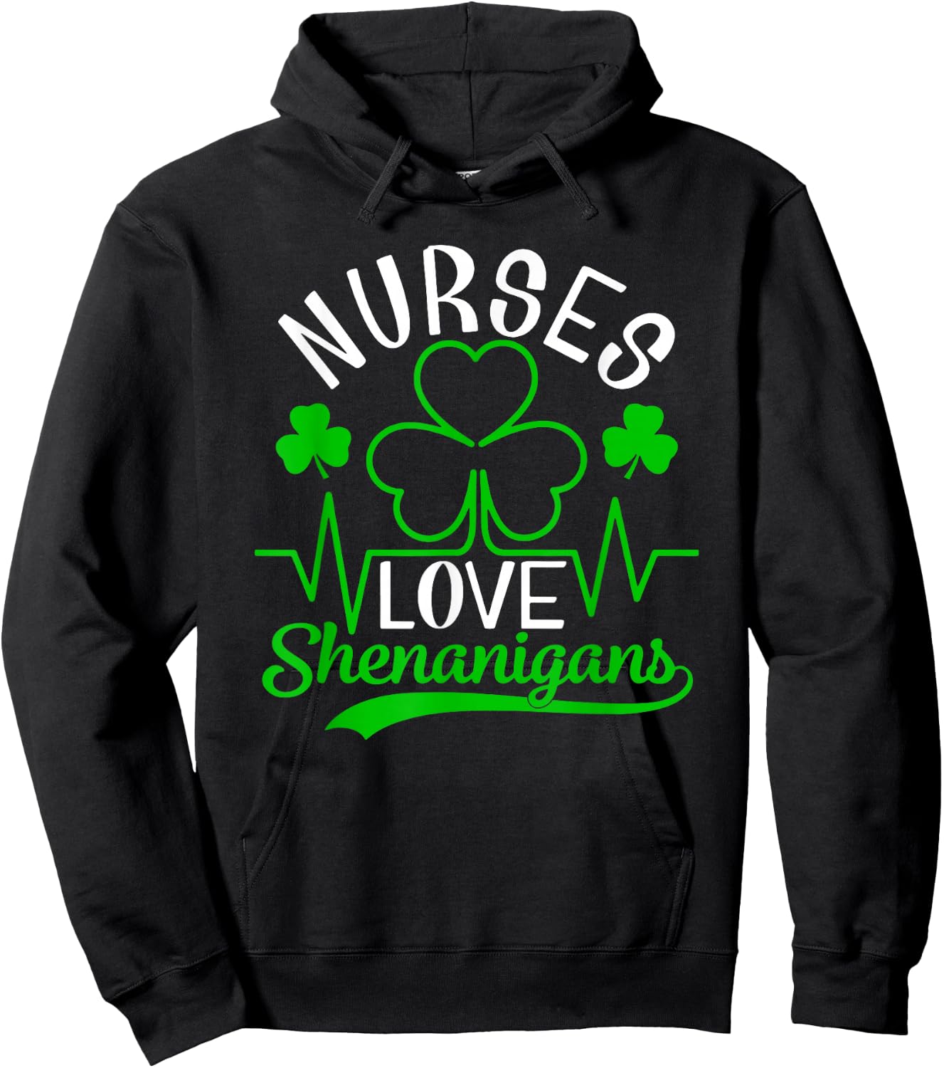 Nurses Love Shenanigans Shirt Funny St Patrick's Day Hoodie - Hoodie | Black