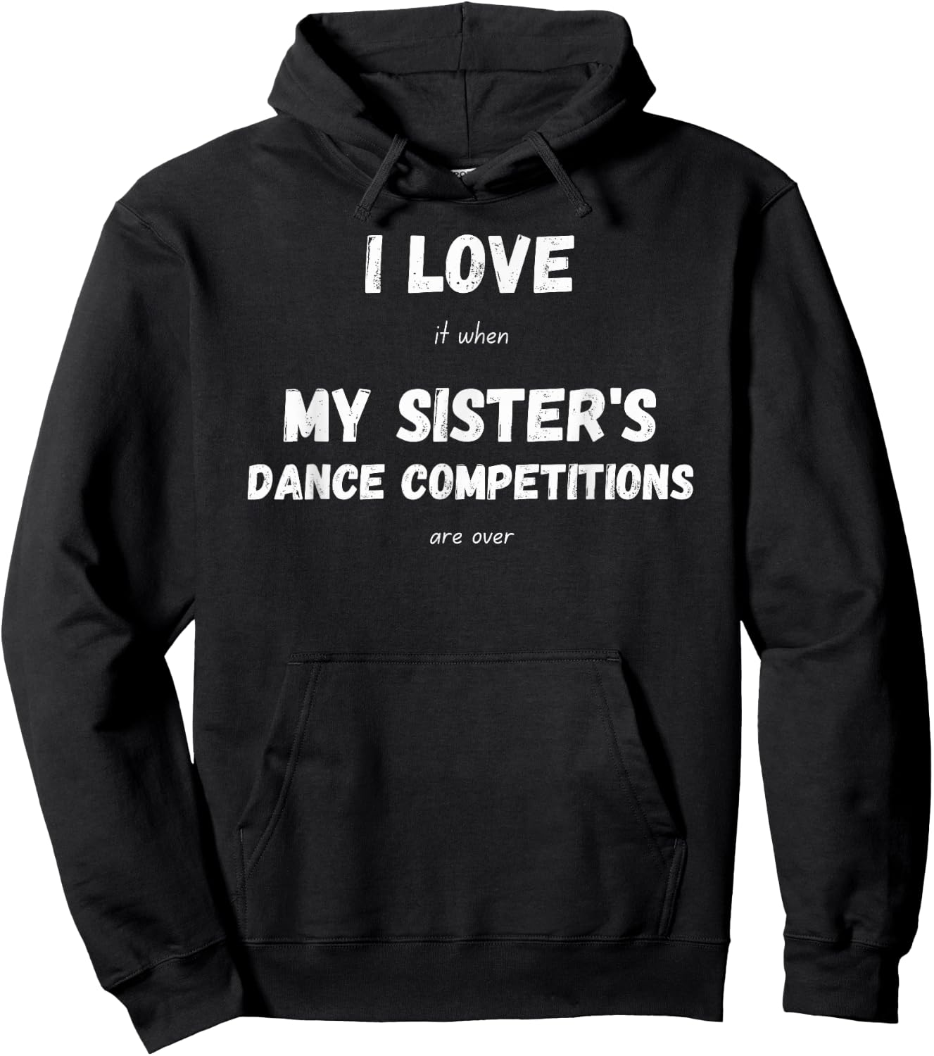 Funny Competition Dance Sister Dance Brother Hoodie - Hoodie | Black
