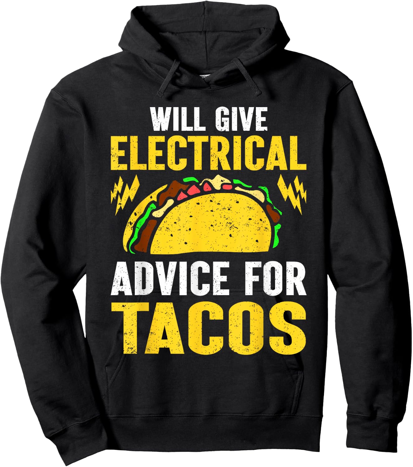 Will Give Electrical Advice For Tacos Electrician Hoodie - Hoodie | Black