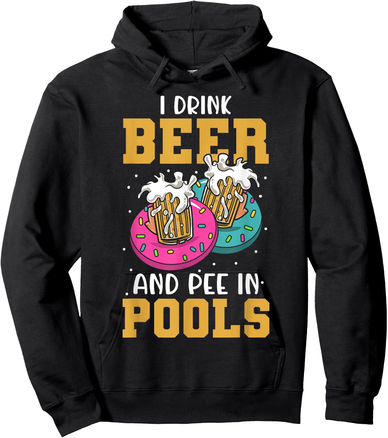 Funny I Pee In Public Pools Swimming Party Peeing In Pools Hoodie - Hoodie | Black