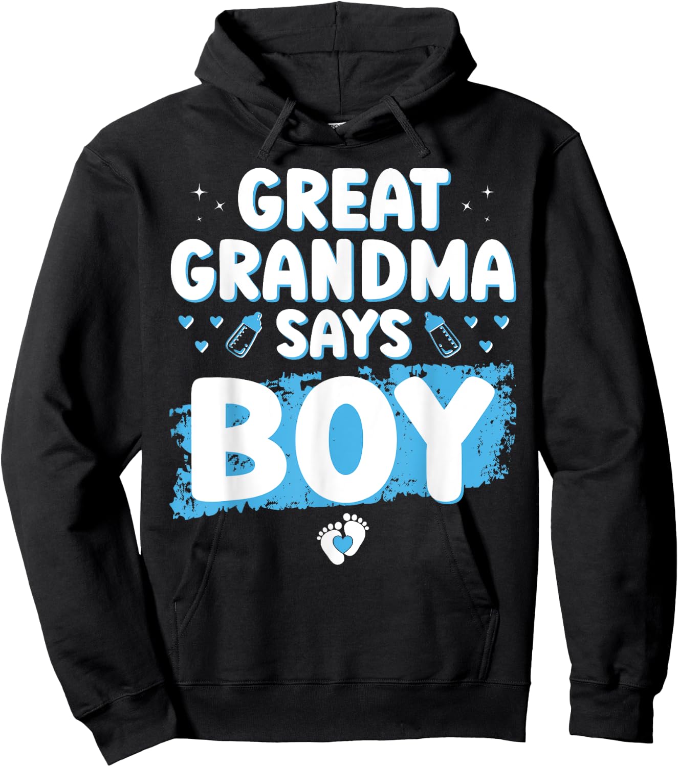 Gender Reveal Great Grandma Says Boy Baby Shower Shirt Party Hoodie - Hoodie | Black