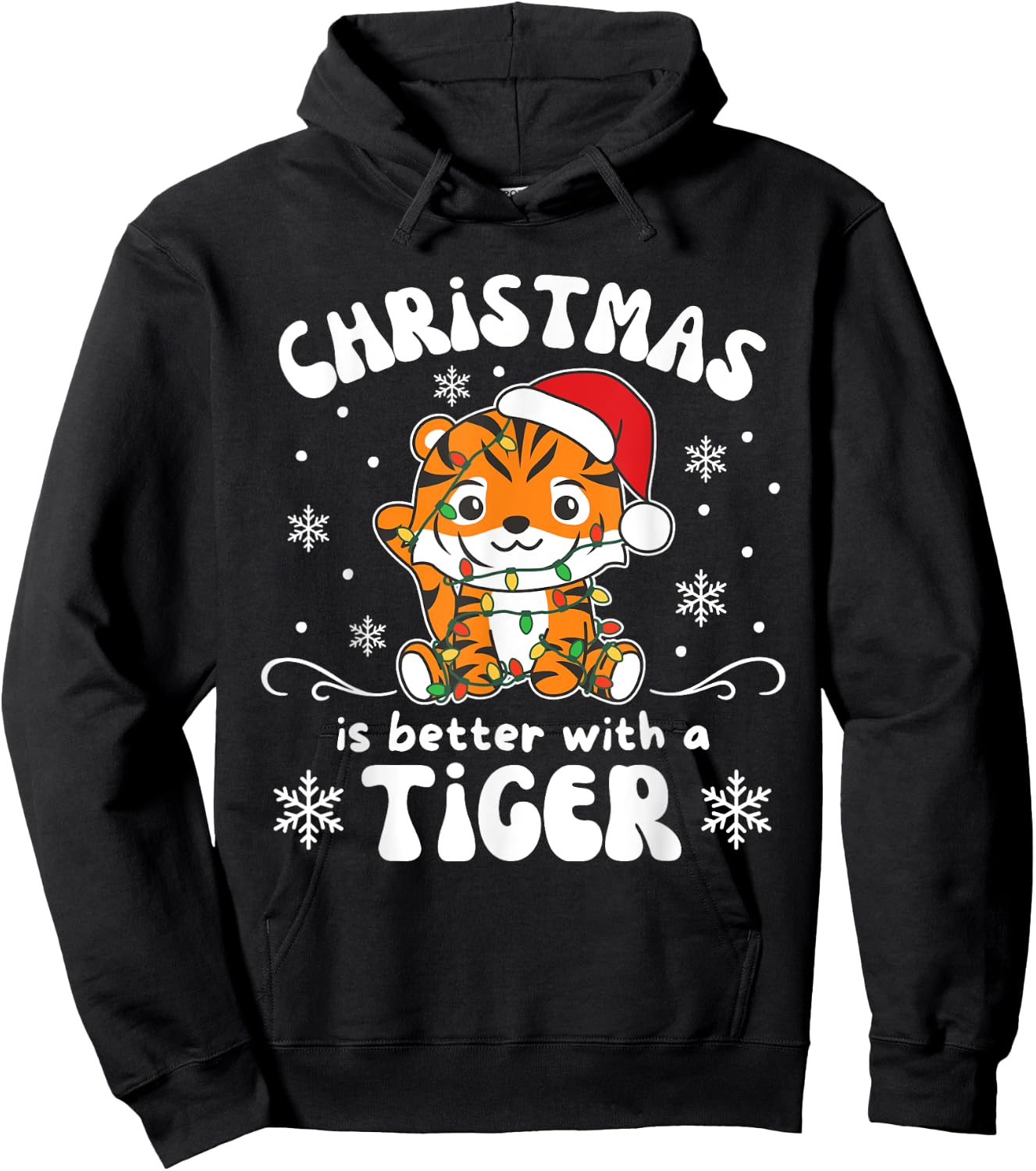 Christmas Is Better With A Tiger Cute Tigers Hoodie - Hoodie | Black