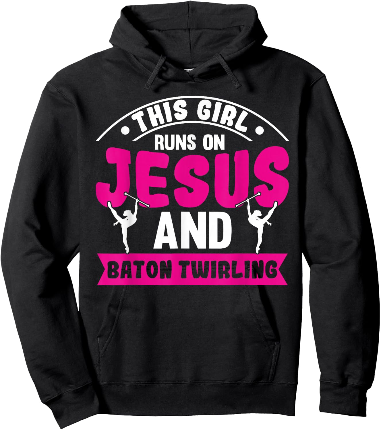 This Girl Runs on Jesus and Baton Twirling Hoodie - Hoodie | Black