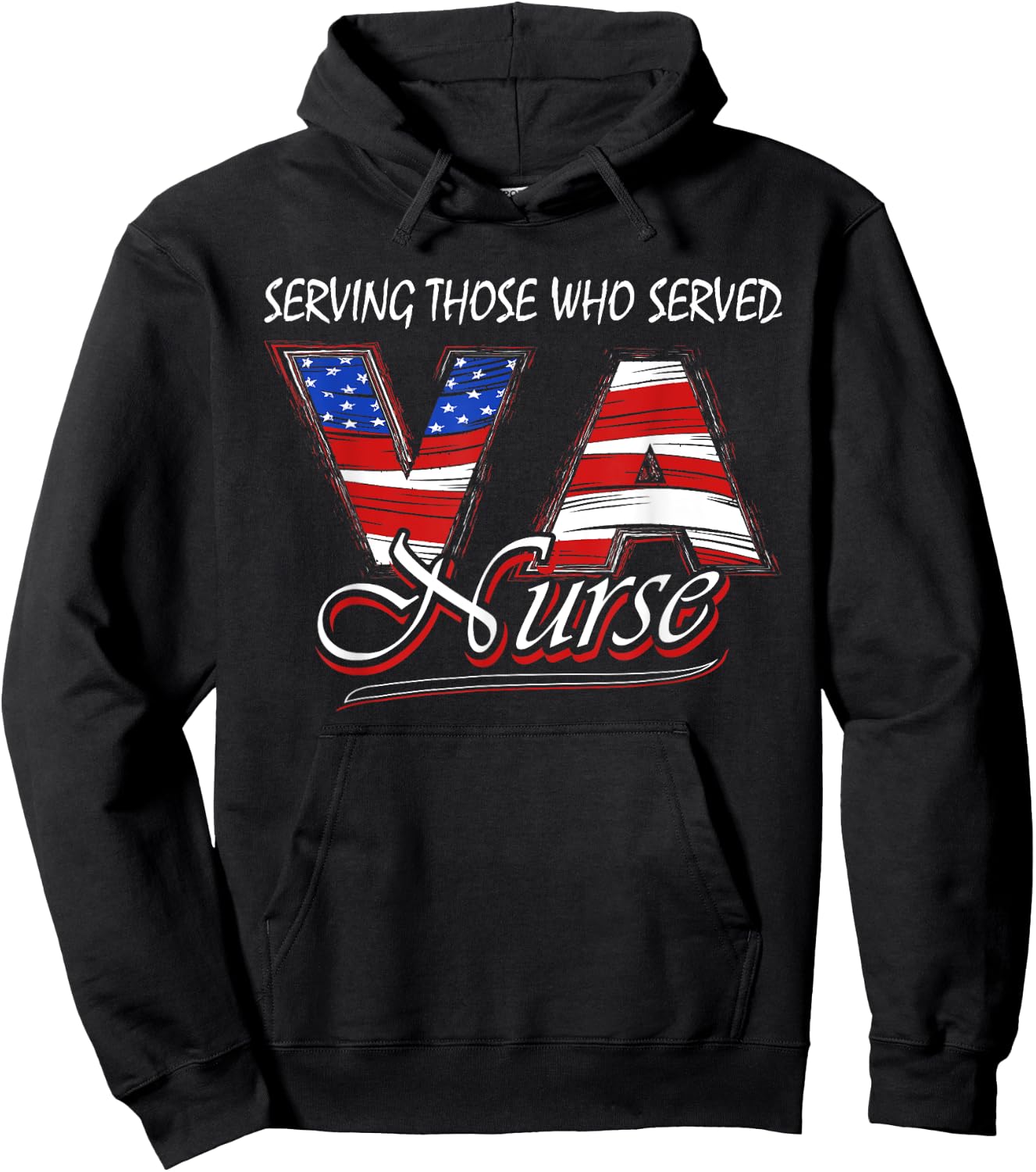 Serving those who served Va nurse veteran nurse Hoodie - Hoodie | Black