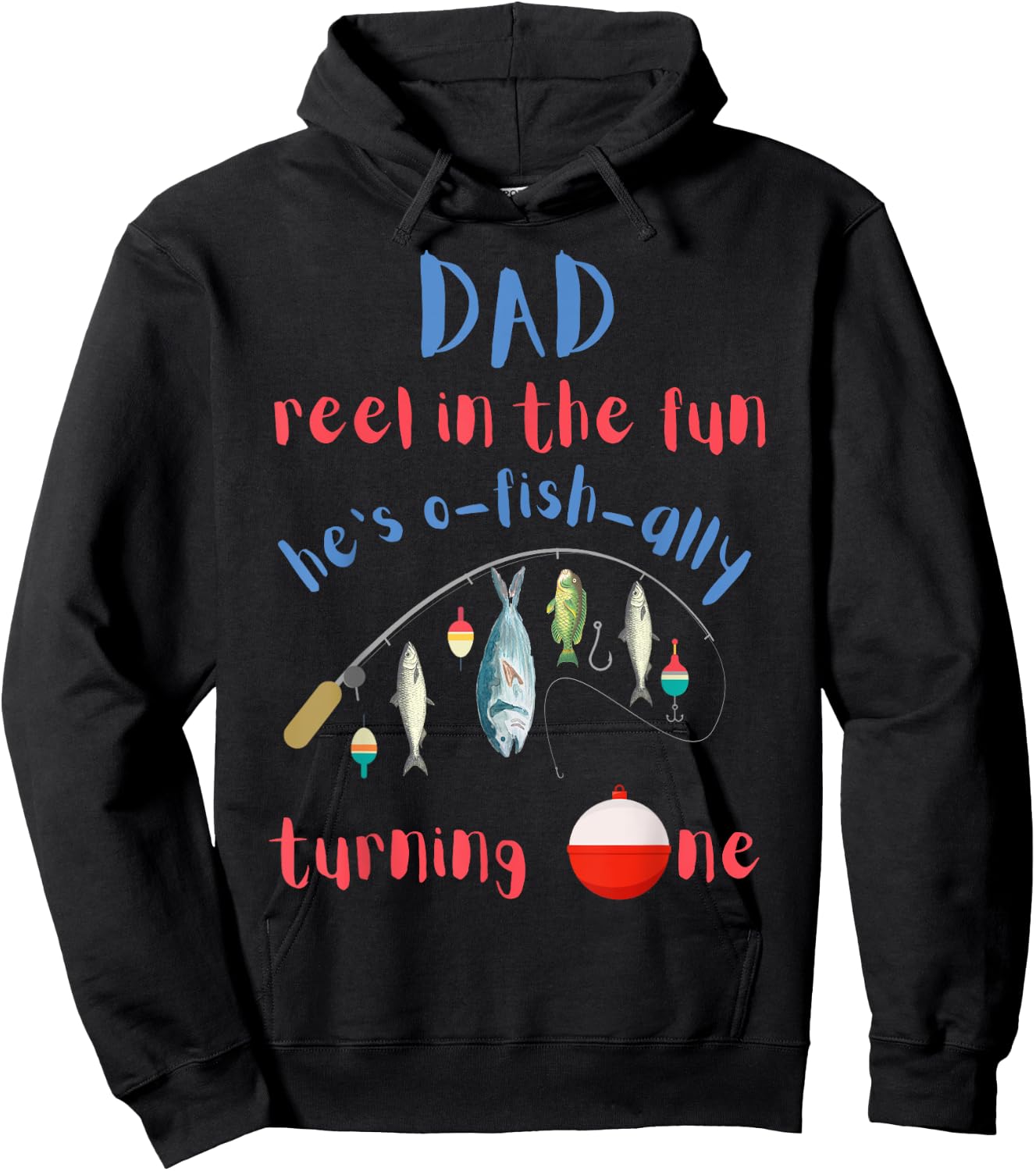 Dad Dad Fishing First Birthday O-fish-ally One 1st Bday Hoodie - Hoodie | Black