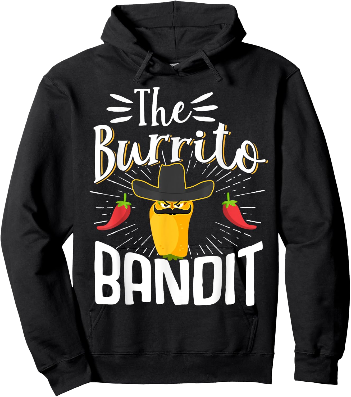 The Burrito Bandit Burritos Mexican Food Foodie Hoodie - Hoodie | Black